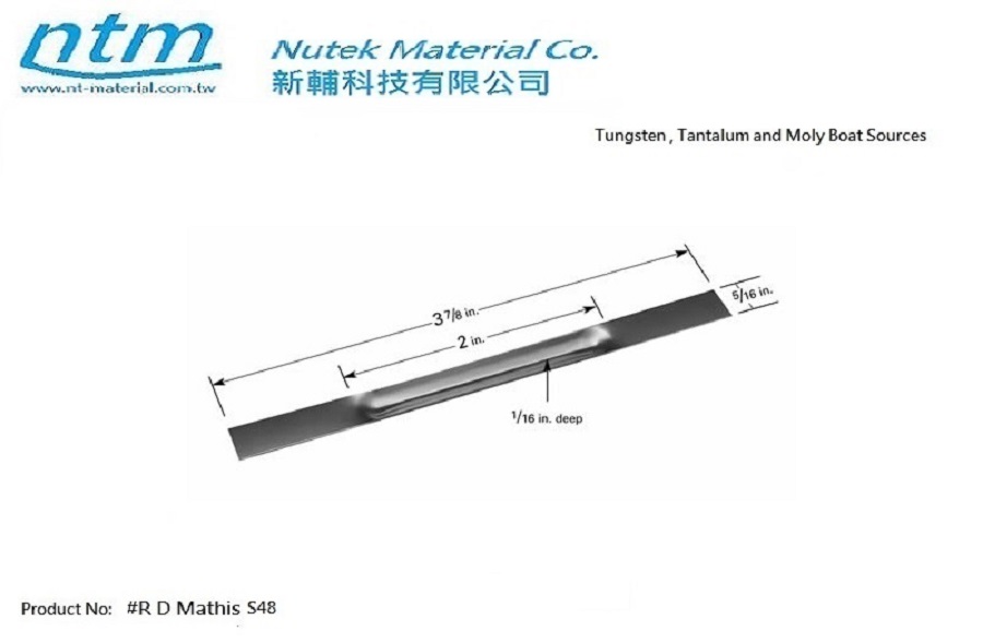 Tungsten , Tantalum and Moly Boat Sources-S48